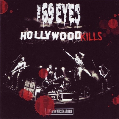 The 69 Eyes – Hollywood Kills -Live At The Whisky A Go Go CD