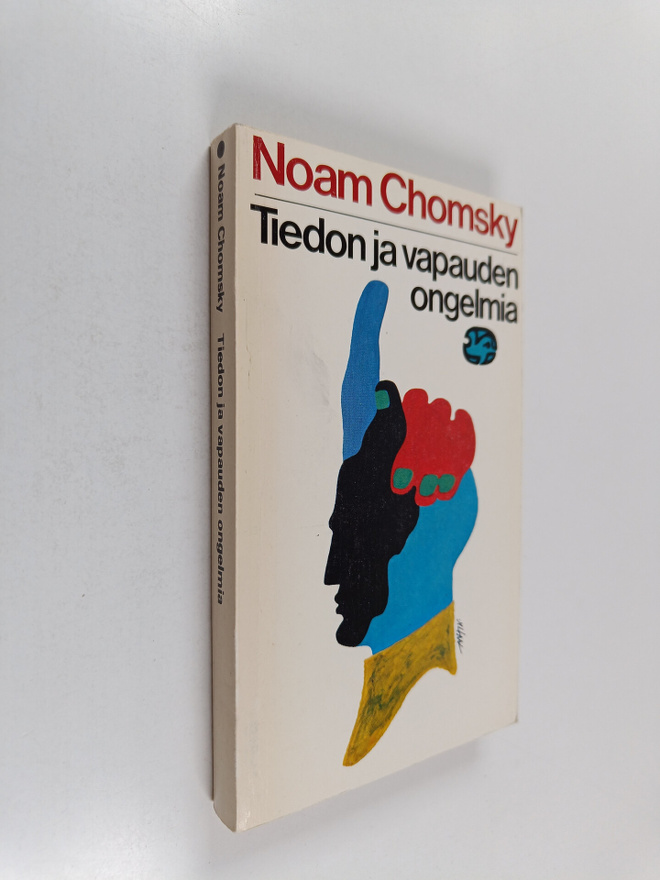 Noam Chomsky : Tiedon ja vapauden ongelmia