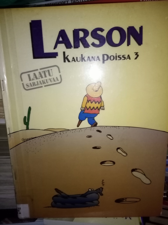 LARSON :  KAUKANA POISSA 3 ( SIS POSTIKULU)