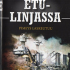 Etulinjassa:Pimeys Laskeutuu	(59 036)	UUSI	-FI-		DVD			' - pikkukuva 1