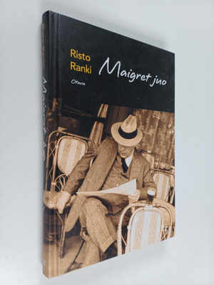 Risto Ranki : Maigret juo (signeerattu, tekijän omiste)