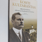 Esko (toim.) Koivusalo : Kohti Kultarantaa : Alfred Korde... - pikkukuva 1