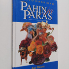 Paavo Haavikko : Pahin ja paras - pikkukuva 1