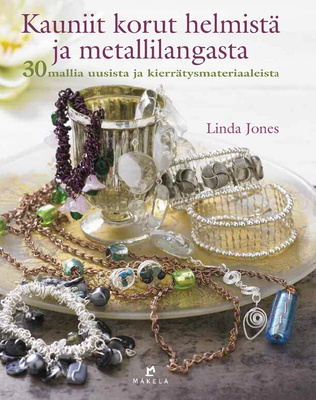 Kauniit korut helmistä ja metallilangasta, UUSI kirja
