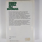 Eila Pennanen : Ennen sotaa oli nuoruus - pikkukuva 2