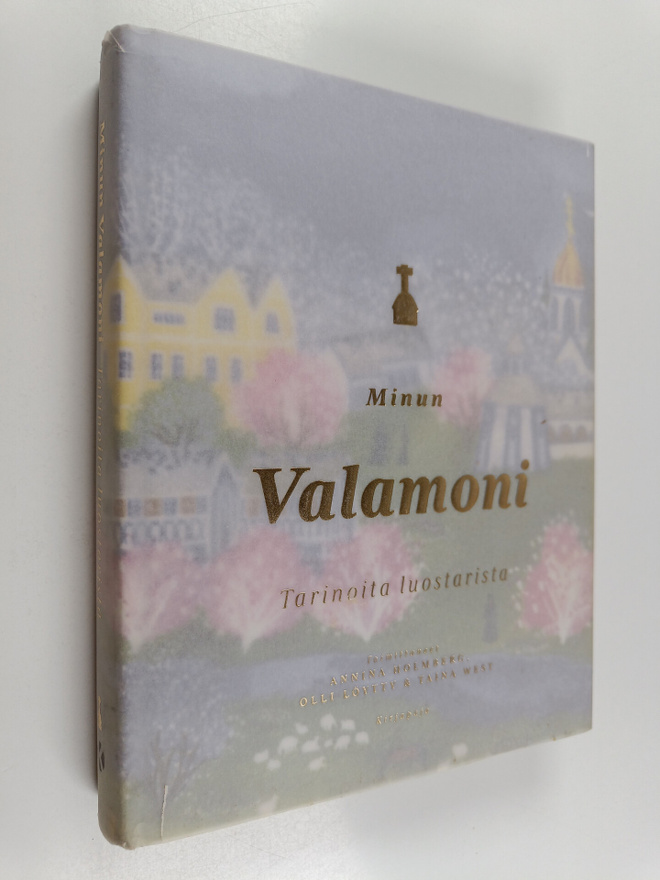 Minun Valamoni : tarinoita luostarista
