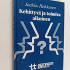 Jaakko Heikkonen : Kehittyvä ja toimiva aikuinen (signeer... - pikkukuva 1