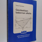 Tauno Tuominen : Geodeettisen laskennan alkeita - pikkukuva 1