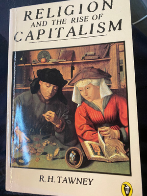 R. H. Tawney: Religion and the Rise of Capitalism