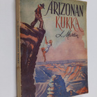 L. Martin : Arizonan kukka : (a flower of Arizona) : erää... - pikkukuva 1