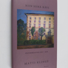 Matti Klinge : Niin siinä kävi : päiväkirjastani 2017-2018 - pikkukuva 1