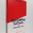 Tom Lundberg : Tuntematon sotilas ja johtamisen taito - pikkukuva 1