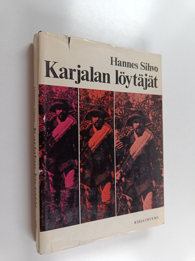 Hannes Sihvo : Karjalan löytäjät