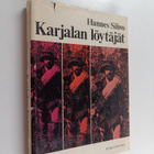 Hannes Sihvo : Karjalan löytäjät - pikkukuva 1