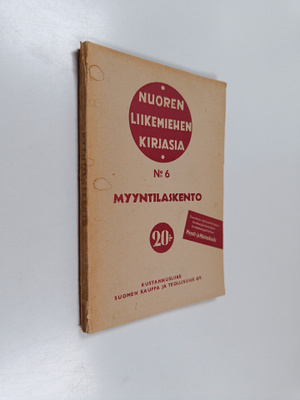 Erkki Mustonen : Myyntilaskento : myyntialan keskeisimmät...