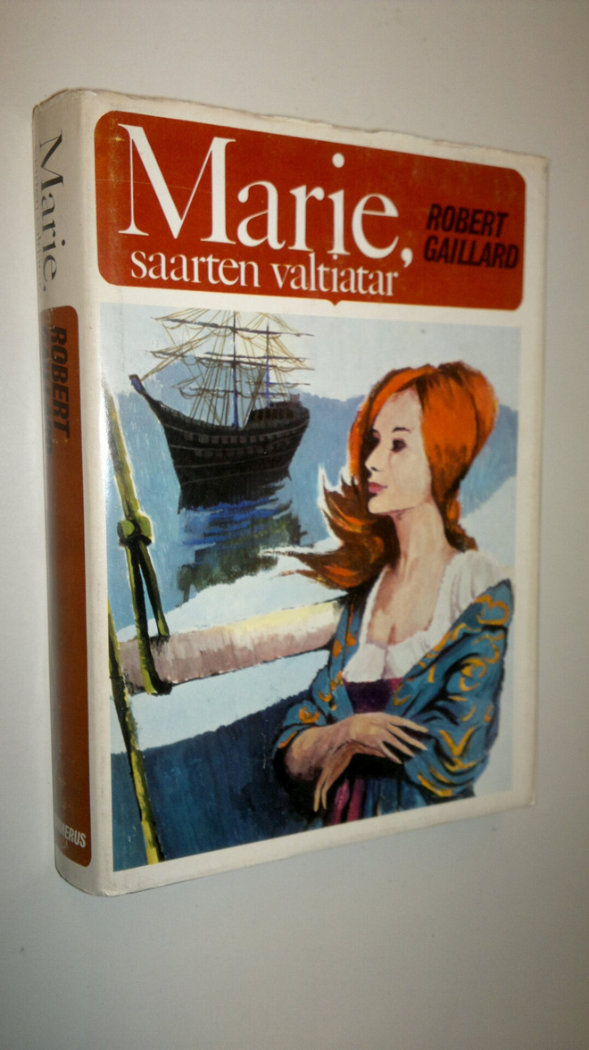 Robert Gaillard : Marie, saarten valtiatar