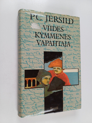 P. C. Jersild : Viideskymmenes vapahtaja