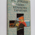 P. C. Jersild : Viideskymmenes vapahtaja - pikkukuva 1