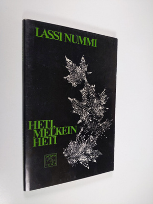 Lassi Nummi : Heti, melkein heti : runoja