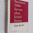 Eino Karhu : Suomen 1900-luvun alun kirjallisuus - pikkukuva 1
