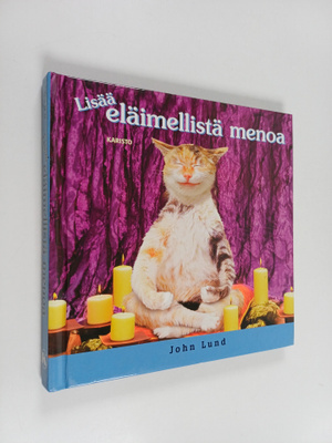John Lund : Lisää eläimellistä menoa