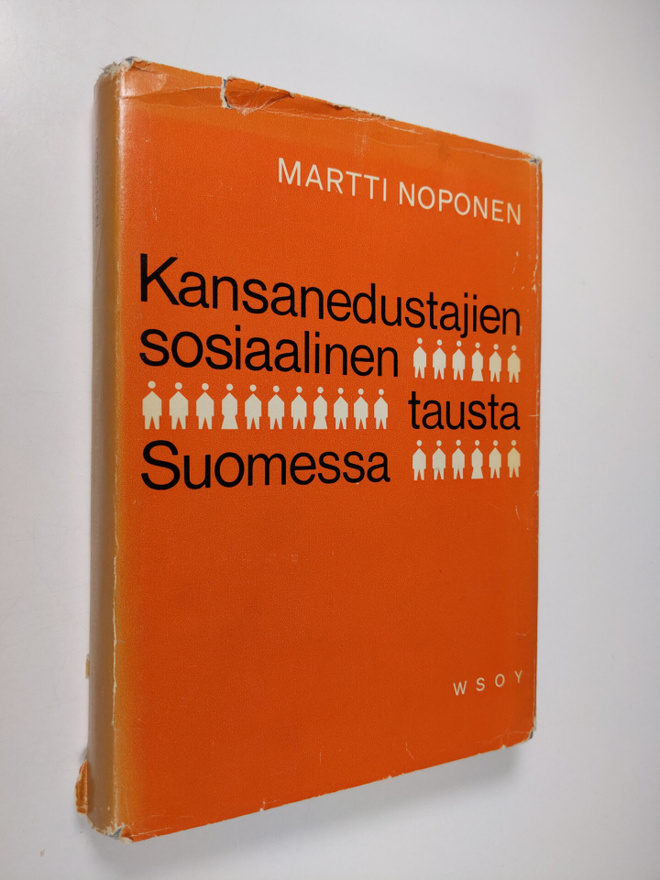 Martti Noponen : Kansanedustajien sosiaalinen tausta Suom...