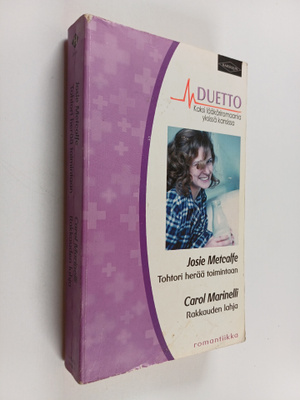 Josie Metcalfe ym. : Tohtori herää toimintaan / Rakkauden...