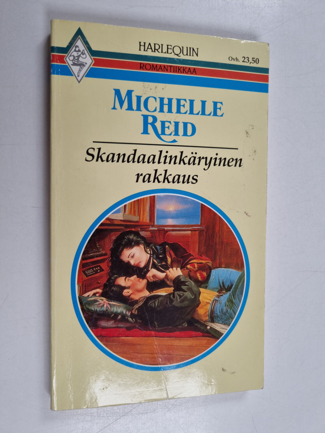Michelle Reid : Skandaalinkäryinen rakkaus