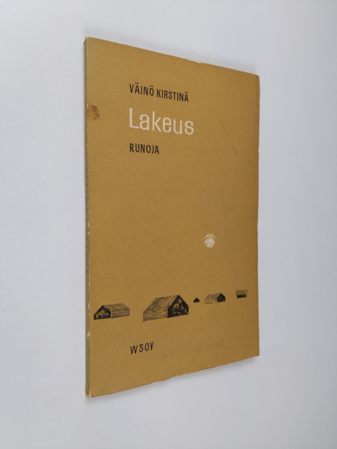 Väinö Kirstinä : Lakeus : runoja