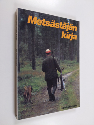 Ulf Grubbström : Metsästäjän kirja