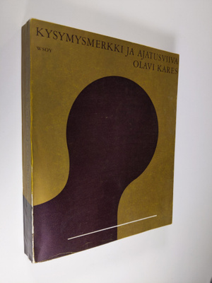 Olavi Kares : Kysymysmerkki ja ajatusviiva