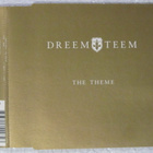 Dreem Teem • The Theme CD-Single - pikkukuva 1