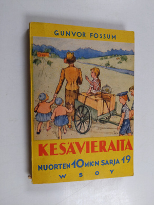 Gunvor Fossum : Kesävieraita : romaani