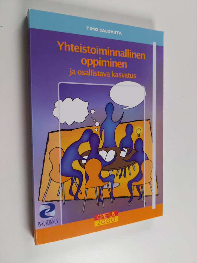 Timo Saloviita : Yhteistoiminnallinen oppiminen ja osalli...