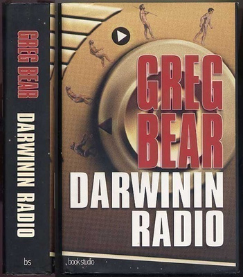 Greg Bear: Darwinin radio (1.p.,sid+kp, 2003)
