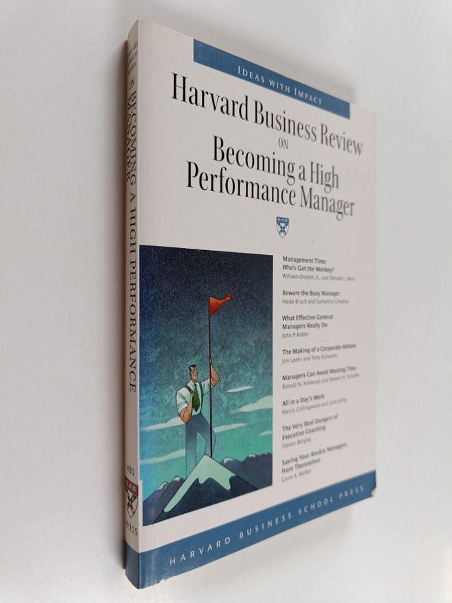 Harvard business review on becoming a high performance ma...