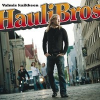 HAULI BROS - Valmis kaikkeen CD