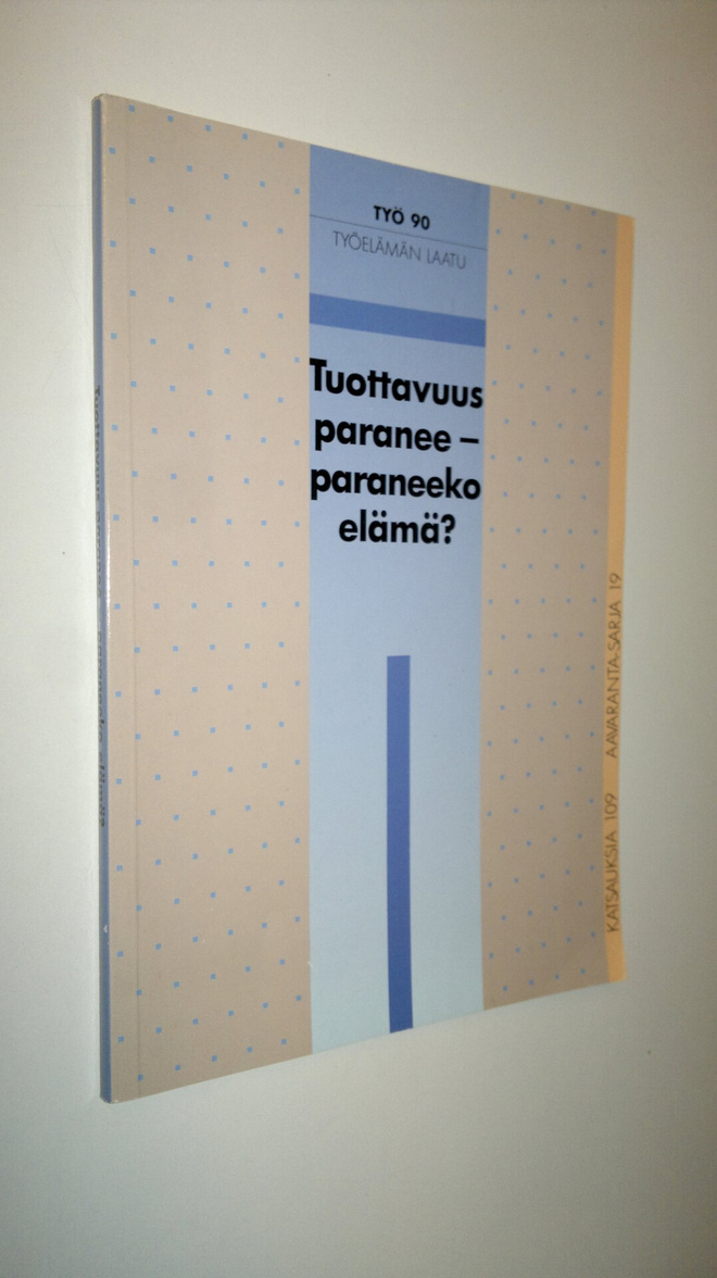 Alpo (toim.) Väänänen : Tuottavuus paranee - paraneeko el...