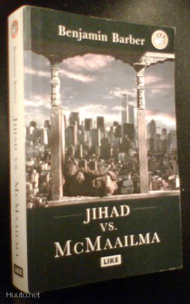 Benjamin Berber: Jihad vs. McMaailma (1.p.2003) Sis.pk:t