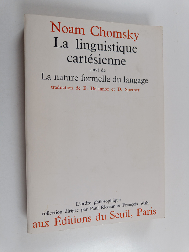 Noam Chomsky : La linguistique cartesienne : un chapitre ...