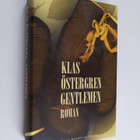 Klas Östergren : Gentlemen : roman - pikkukuva 1