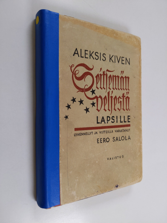 Aleksis Kivi : Seitsemän veljestä lapsille