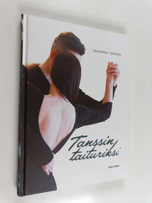 Sanna Hento ym. : Tanssin taituriksi