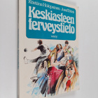 Kristiina Holopainen : Keskiasteen terveystieto - pikkukuva 1