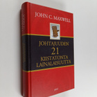 J. C. Maxwell : Johtajuuden 21 kiistatonta lainalaisuutta - pikkukuva 1