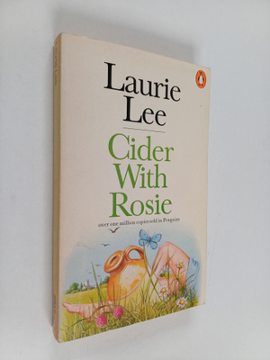 Laurie Lee : Cider with Rosie