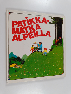 Paul Mangold : Patikkamatka alpeilla