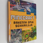 Kirsten Kearney : Minecraft(r) : rakenna omia seikkailuja - pikkukuva 1