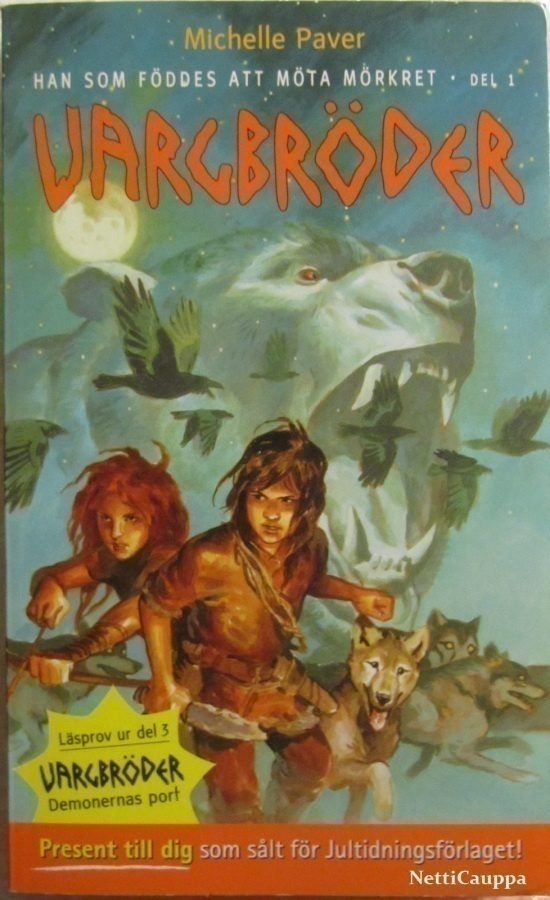 Michelle Paver • Vargbröder 1 (*RUOTSINKIELINEN)