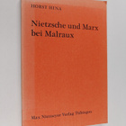 Horst Hina : Nietzsche und Marx bei Malraux - pikkukuva 1